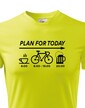 Pánske tričko Plans for Today