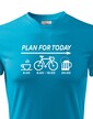 Pánske tričko Plans for Today