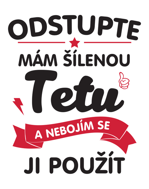 Detské body Mám šialenú tetu