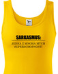 Dámske tričko Sarkazmus
