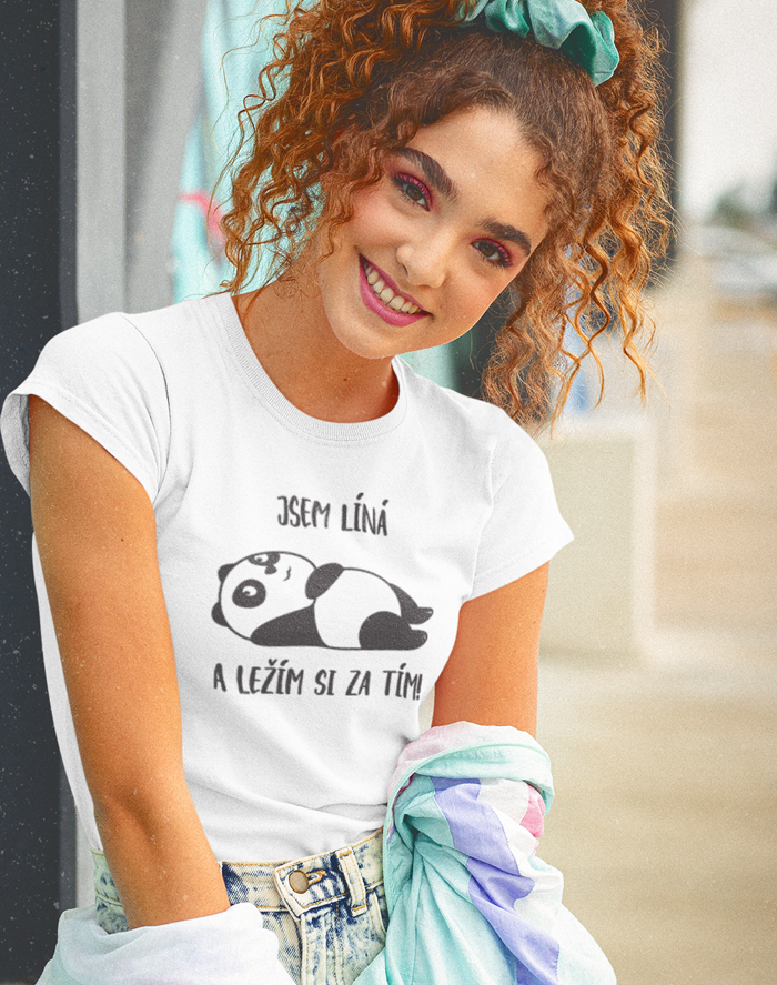 Dámske tričko Som lenivá a ležím si za tým!