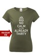 Dámske tričko k narodeninám NO CALM...