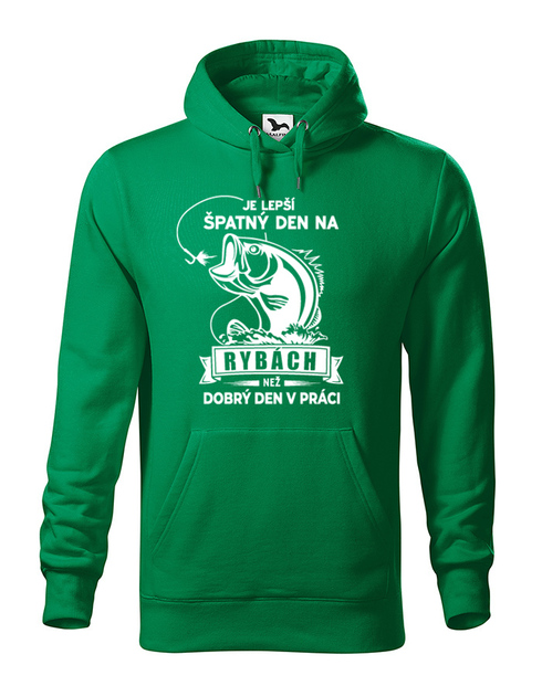Mikina pre rybárov Je lepší zlý deň na rybách ako dobrý deň v práci