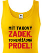 Dámske tričko Mať taký zadok, to nie je žiadna prdel