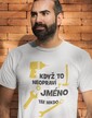 Pánske tričko Ak to neopraví ...