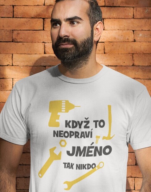 Pánske tričko Ak to neopraví ...