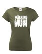 Vtipné tričko pro novopečené maminky New Walking Mum