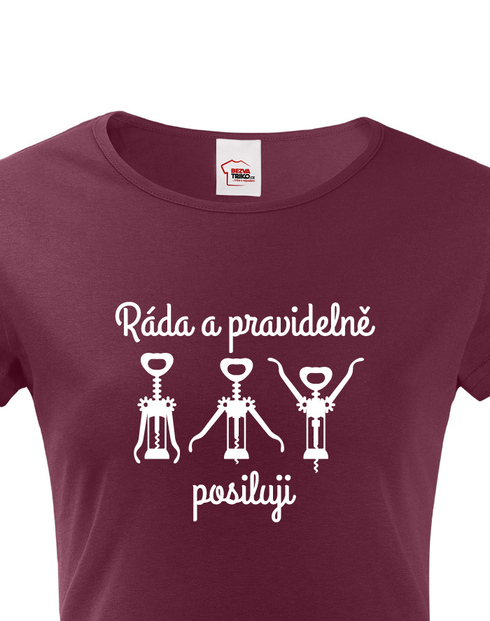 Dámske tričko Rada a pravidelne posilujem