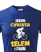 Pánské tričko Cyklista tělem i duší