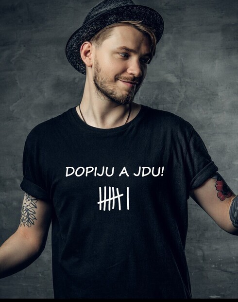 Pánske tričko s potlačou Dopijem a odchádzam
