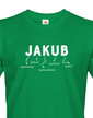 Pánské tričko k meninám Jakub