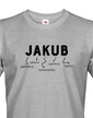 Pánské tričko k meninám Jakub