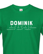 Pánské tričko k meninám Dominik