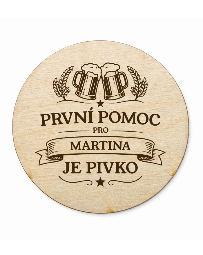Kruhový podtácok Prvá pomoc pivo s volitelným menom