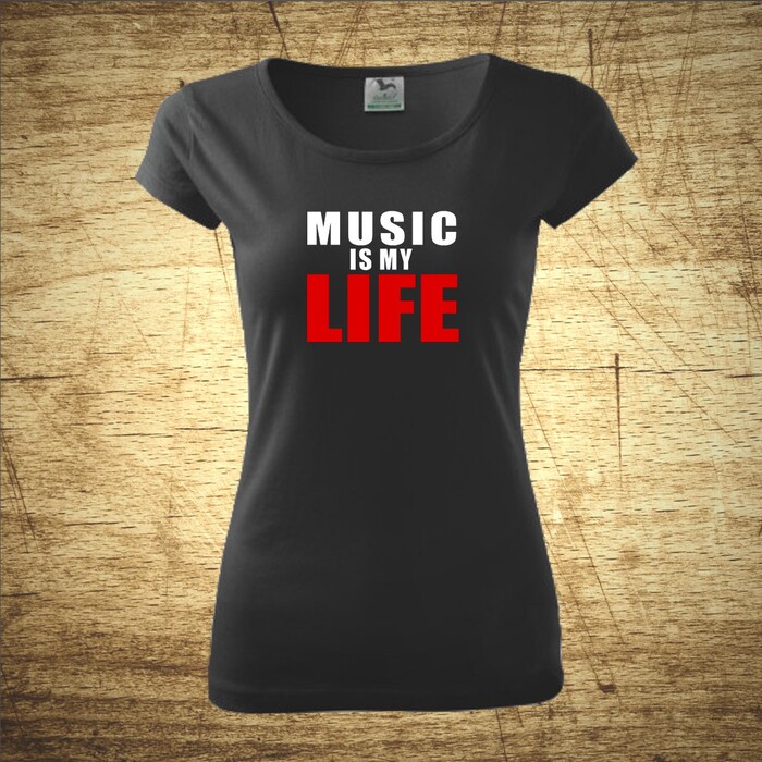Music is my life