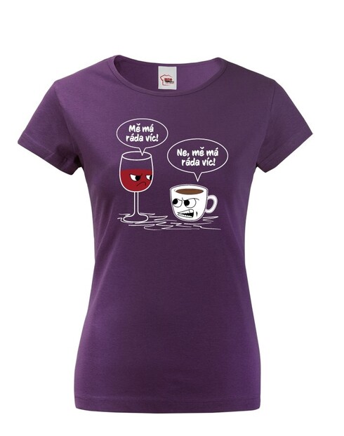 Dámske tričko Mňa má rada