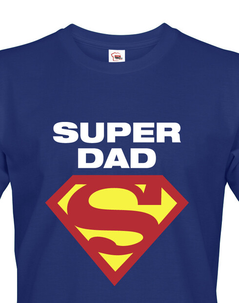 Vtipné tričko pre super oteckov Super Dad