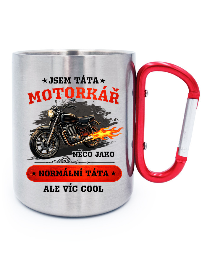 Nerezový hrnek s karabinou Táta motorkář