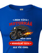 Pánske tričko Tato motorkár
