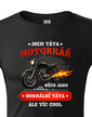 Pánske tričko Tato motorkár