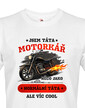Pánske tričko Tato motorkár