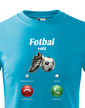 Detské tričko Futbal volá
