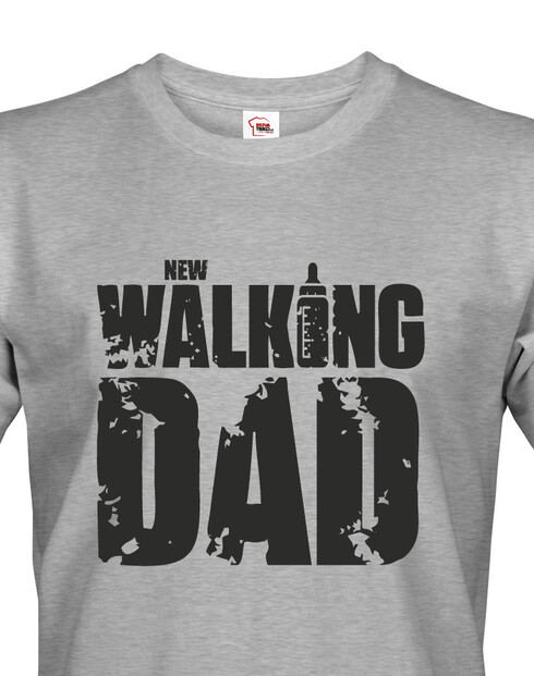 Vtipné tričko pre otecka New Walking Dad
