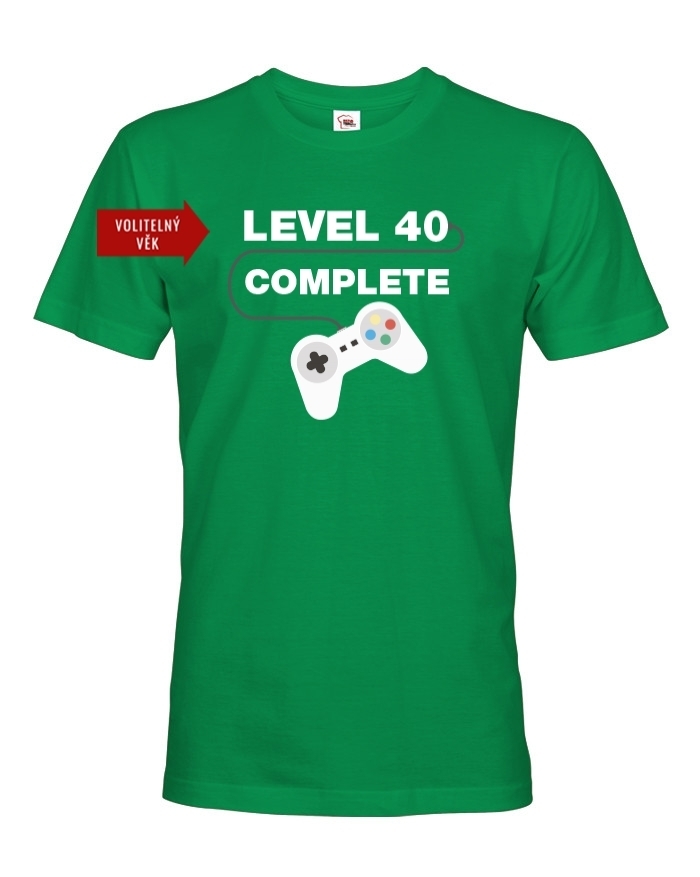 Pánské tričko k 40. narozeninám - Level complete