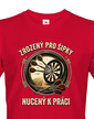 Pánske tričko Zrodený pre šípky