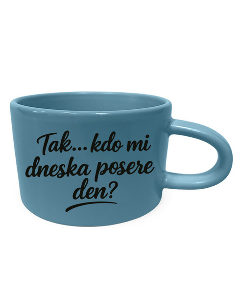 Hrnek makronka - Kto mi dnes posere deň