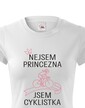 Dámske tričko nie som princezná, som cyklistka