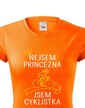 Dámske tričko nie som princezná, som cyklistka