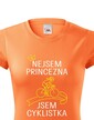 Dámske tričko nie som princezná, som cyklistka