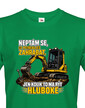 Pánske tričko Nepýtam sa, čo potrebuješ zakopať
