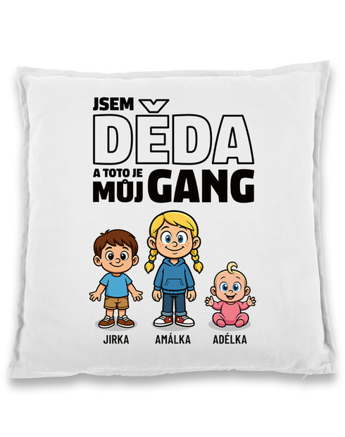Vankúš Som dedo a toto je moj gang