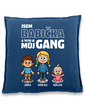 Vankúš Som babička a toto je moj gang