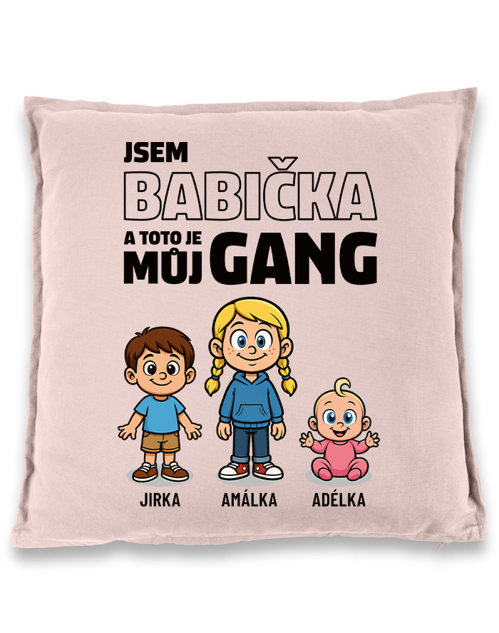 Vankúš Som babička a toto je moj gang