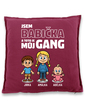 Vankúš Som babička a toto je moj gang