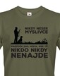 Pánské tričko Nikdy neser poľovníka