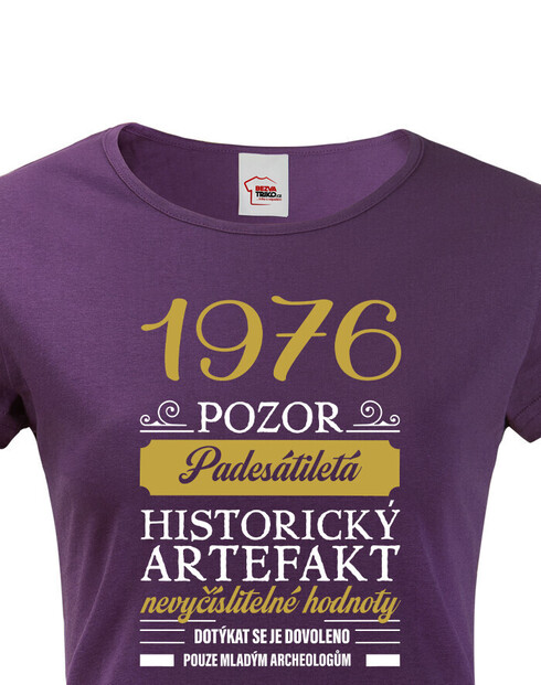 Dámské tričko Historický artefakt