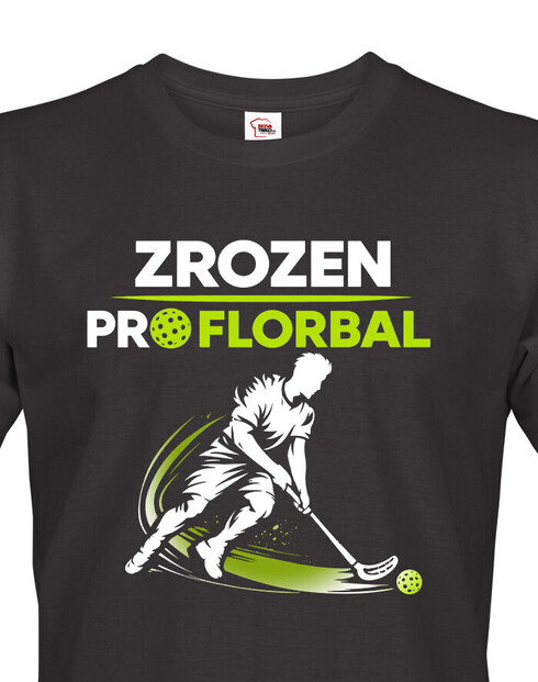 Pánske tričko - Zrodený pre florbal