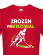 Pánske tričko - Zrodený pre florbal