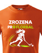 Detské tričko Zrodená pre florbal