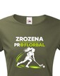 Dámske tričko Zrodená pre florbal