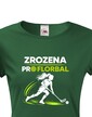 Dámske tričko Zrodená pre florbal