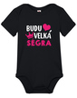 Body s potlačou Budem veľká ségra