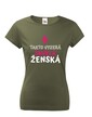 Dámske tričko Takto vyzerá skvelá ženská