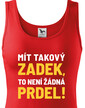 Dámske tričko Mať taký zadok, to nie je žiadna prdel