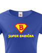 Tričko s potlačou Super Babička