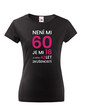 Dámske tričko k 60. narodeninám